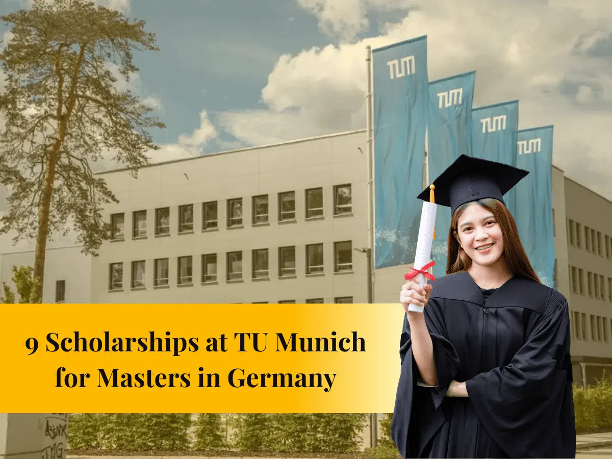 Top 9 TU Munich (TUM) Scholarships for International Students