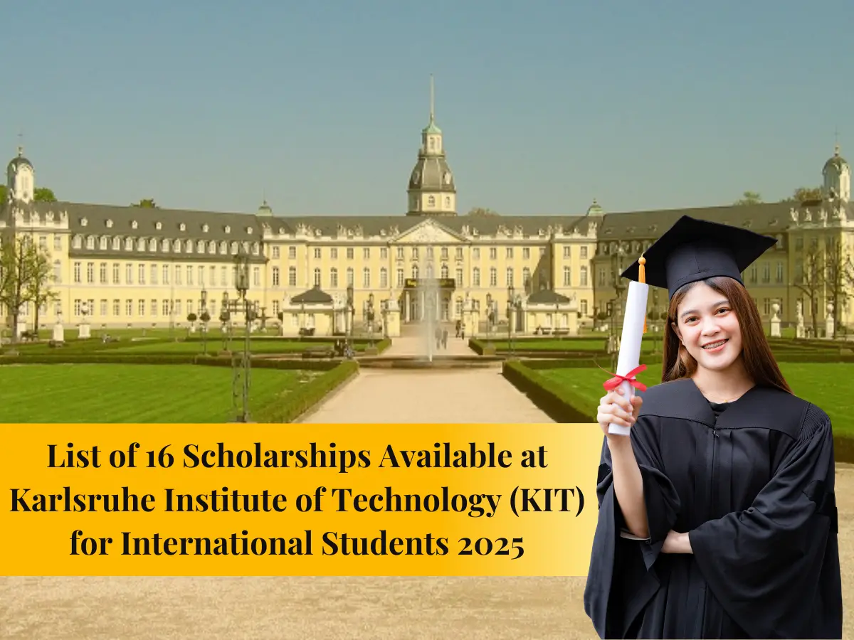 16 Scholarships Available at Karlsruhe Institute of Technology (KIT) for International Students 2025